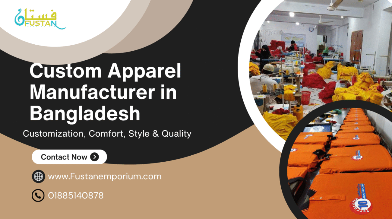 Best Custom Apparel Manufacturer in Bangladesh – Fustan Emporium Ltd
